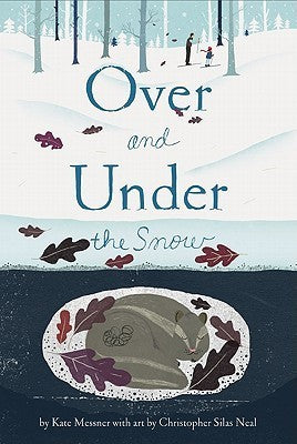 Over and Under the Snow (HC)