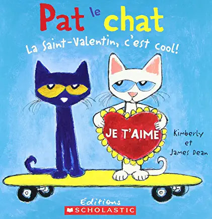 Pat le chat : La Saint-Valentin, c'est cool!